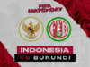 Link Live Streaming Indonesia Vs Burundi