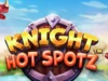 Cara main Knight Hot Spotz