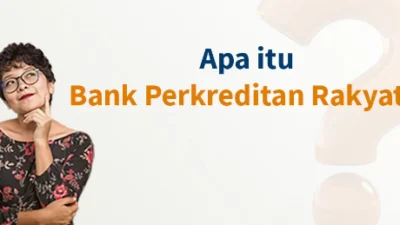 Arti Bank Perkreditan Rakyat