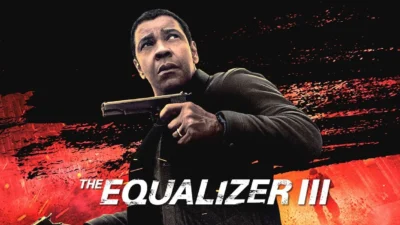 4 Fakta Film The Equalizer 3, Tayang di Bioskop hari ini