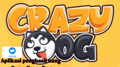 Aplikasi Penghasil Uang Game Crazy Dog