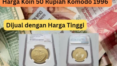Harga Koin 50 Rupiah Komodo 1996 Bisa Dijual dengan Harga Tinggi