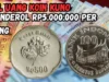 Kolektor Sultan Mencari Uang Koin Kuno dengan Penawaran Hingga Rp5.000.000 per Keping! Temukan Informasi Alamatnya di Sini!
