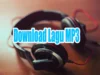Download Lagu MP3 Gratis