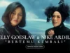 Lirik Lagu Melly Goeslaw feat Nike Ardilla - Bertemu Kembali, Sedang Trending di Youtube Music