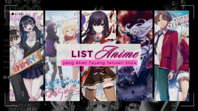 List Anime yang Akan Tayang Januari 2024